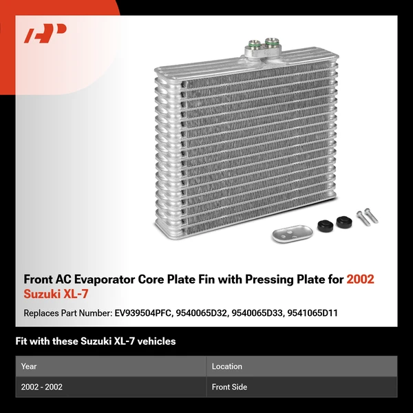 Front AC Evaporator Core Plate Fin with Pressing Plate for 2002 Suzuki XL-7