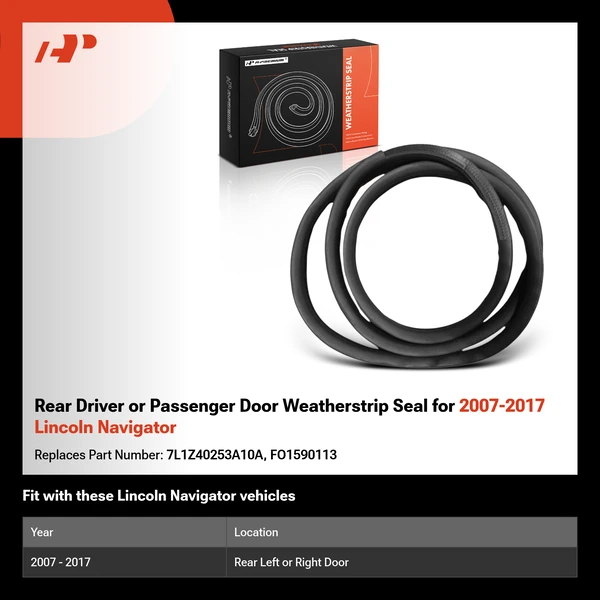 Rear Driver or Passenger Door Weatherstrip Seal for 2007-2017 Lincoln Navigator