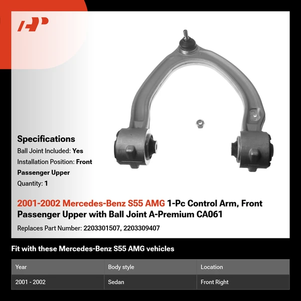 2001-2002 Mercedes-Benz S55 AMG 1-Pc Control Arm, Front Passenger Upper with Ball Joint A-Premium CA061