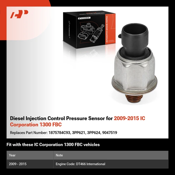Diesel Injection Control Pressure Sensor for 2009-2015 IC Corporation 1300 FBC
