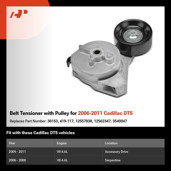 Belt Tensioner with Pulley for 2006-2011 Cadillac DTS