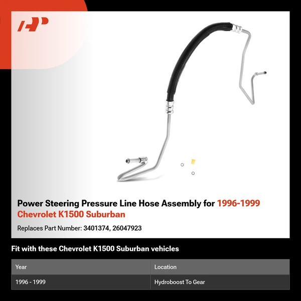 Power Steering Pressure Line Hose Assembly for 1996-1999 Chevrolet K1500 Suburban