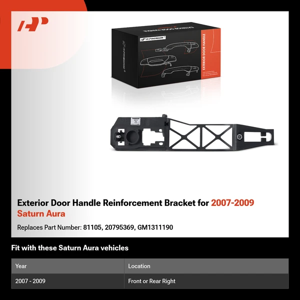 Exterior Door Handle Reinforcement Bracket for 2007-2009 Saturn Aura