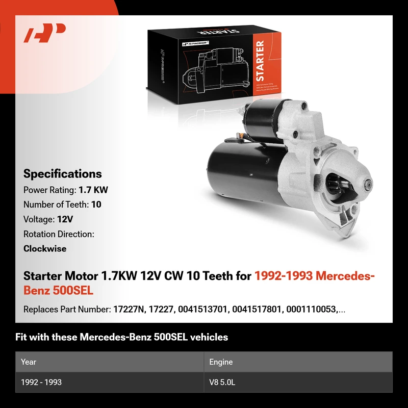 Starter Motor 1.7KW 12V CW 10 Teeth for 1992-1993 Mercedes-Benz 500SEL