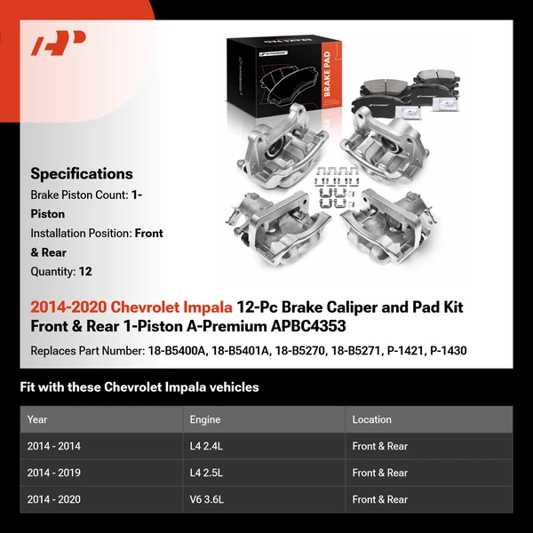 2014-2020 Chevrolet Impala 12-Pc Brake Caliper and Pad Kit Front & Rear 1-Piston A-Premium APBC4353