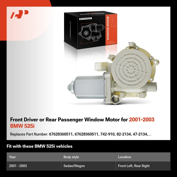 Front Driver or Rear Passenger Window Motor for 2001-2003 BMW 525i