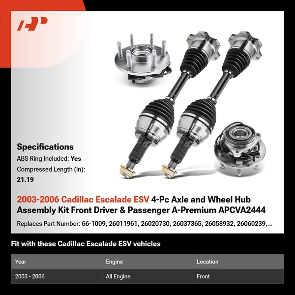 2003-2006 Cadillac Escalade ESV 4-Pc Axle and Wheel Hub Assembly Kit Front Driver & Passenger A-Premium APCVA2444