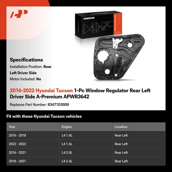 2016-2022 Hyundai Tucson 1-Pc Window Regulator Rear Left Driver Side A-Premium APWR3642