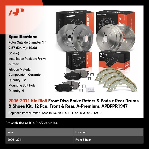 2006-2011 Kia Rio5 Front Disc Brake Rotors & Pads + Rear Drums & Shoes Kit, 12 Pcs, Front & Rear, A-Premium, APBRPR1947