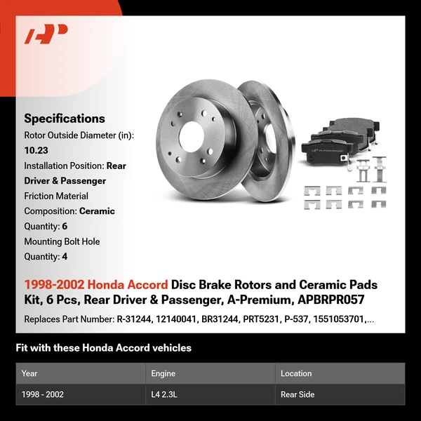1998-2002 Honda Accord Disc Brake Rotors and Ceramic Pads Kit, 6 Pcs, Rear Driver & Passenger, A-Premium, APBRPR057
