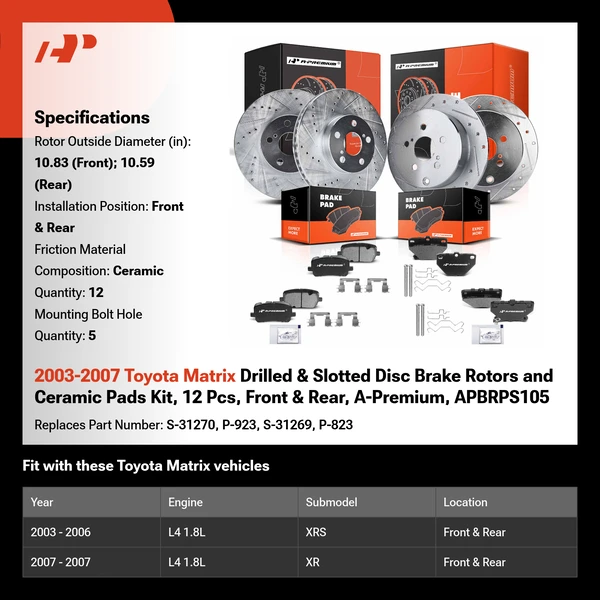 2003-2007 Toyota Matrix Drilled & Slotted Disc Brake Rotors and Ceramic Pads Kit, 12 Pcs, Front & Rear, A-Premium, APBRPS105