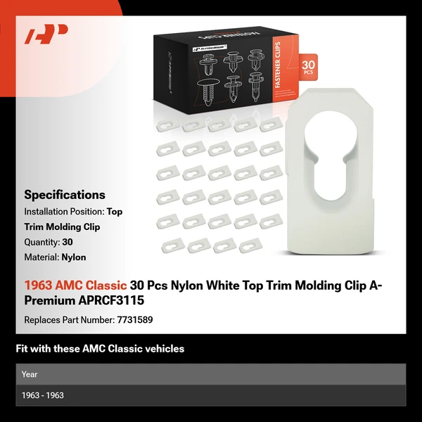 1963 AMC Classic 30 Pcs Nylon White Top Trim Molding Clip A-Premium APRCF3115