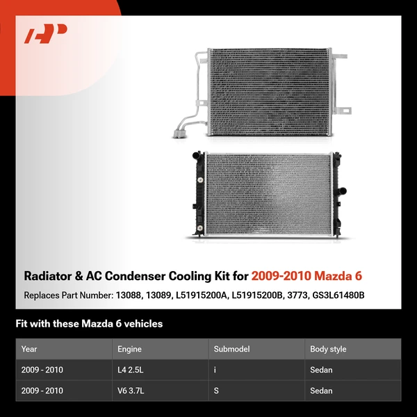 Radiator & AC Condenser Cooling Kit for 2009-2010 Mazda 6