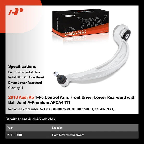 2010 Audi A5 1-Pc Control Arm, Front Driver Lower Rearward with Ball Joint A-Premium APCA4411