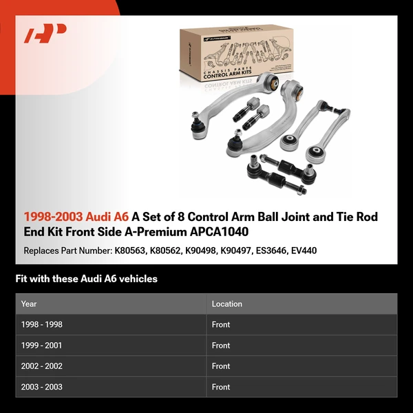 1998-2003 Audi A6 A Set of 8 Control Arm Ball Joint and Tie Rod End Kit Front Side A-Premium APCA1040