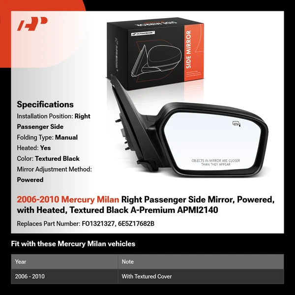 2006-2010 Mercury Milan Right Passenger Side Mirror, Powered, with Heated, Textured Black A-Premium APMI2140