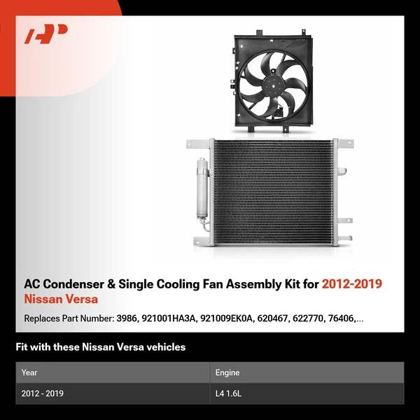 AC Condenser & Single Cooling Fan Assembly Kit for 2012-2019 Nissan Versa