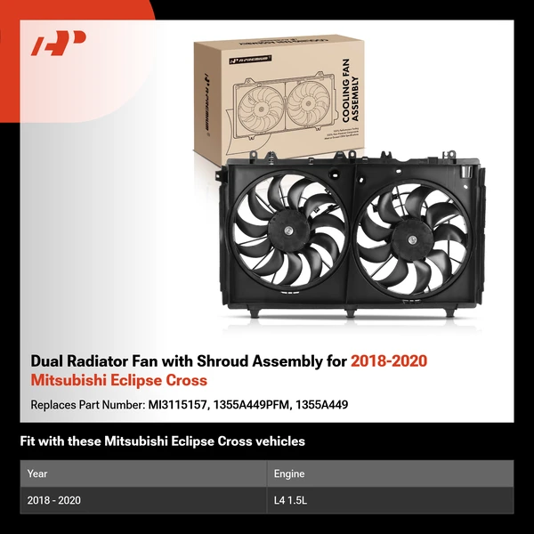 Dual Radiator Fan with Shroud Assembly for 2018-2020 Mitsubishi Eclipse Cross