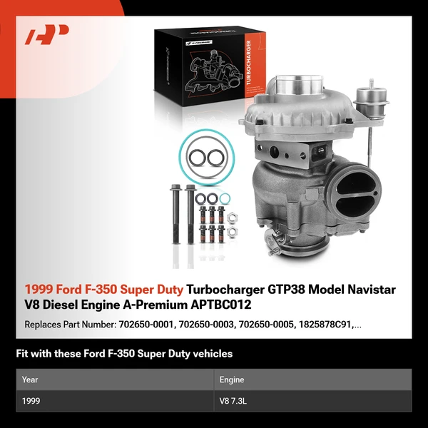 1999 Ford F-350 Super Duty Turbocharger GTP38 Model Navistar V8 Diesel Engine A-Premium APTBC012