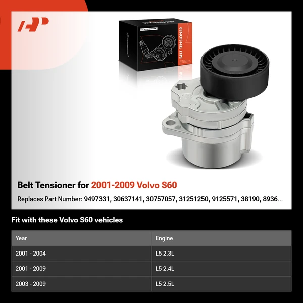 Belt Tensioner for 2001-2009 Volvo S60