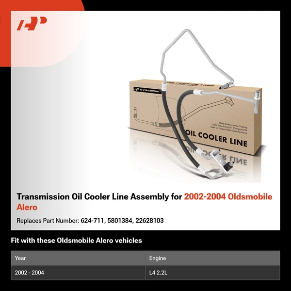 Transmission Oil Cooler Line Assembly for 2002-2004 Oldsmobile Alero