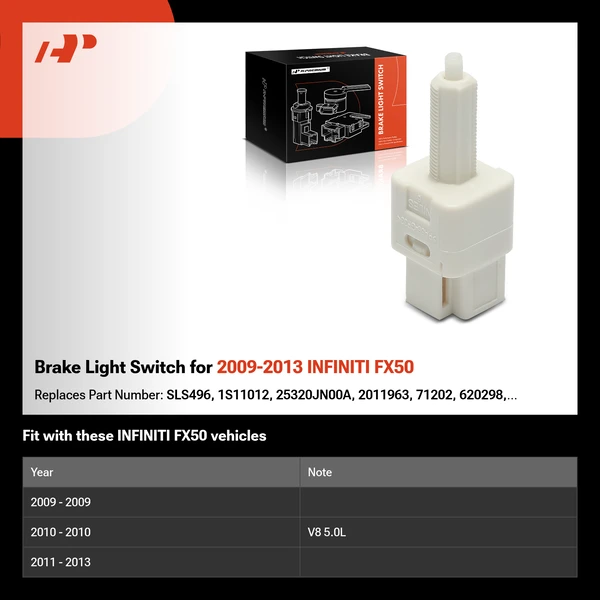 Brake Light Switch for 2009-2013 INFINITI FX50