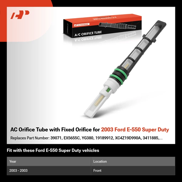AC Orifice Tube with Fixed Orifice for 2003 Ford E-550 Super Duty