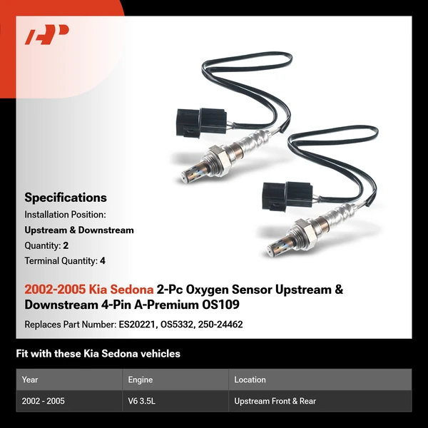 2002-2005 Kia Sedona 2-Pc Oxygen Sensor Upstream & Downstream 4-Pin A-Premium OS109