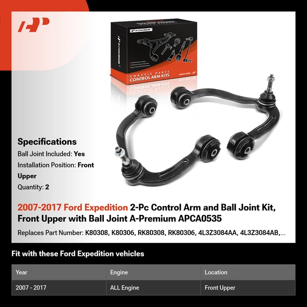 2007-2017 Ford Expedition 2-Pc Control Arm and Ball Joint Kit, Front Upper with Ball Joint A-Premium APCA0535