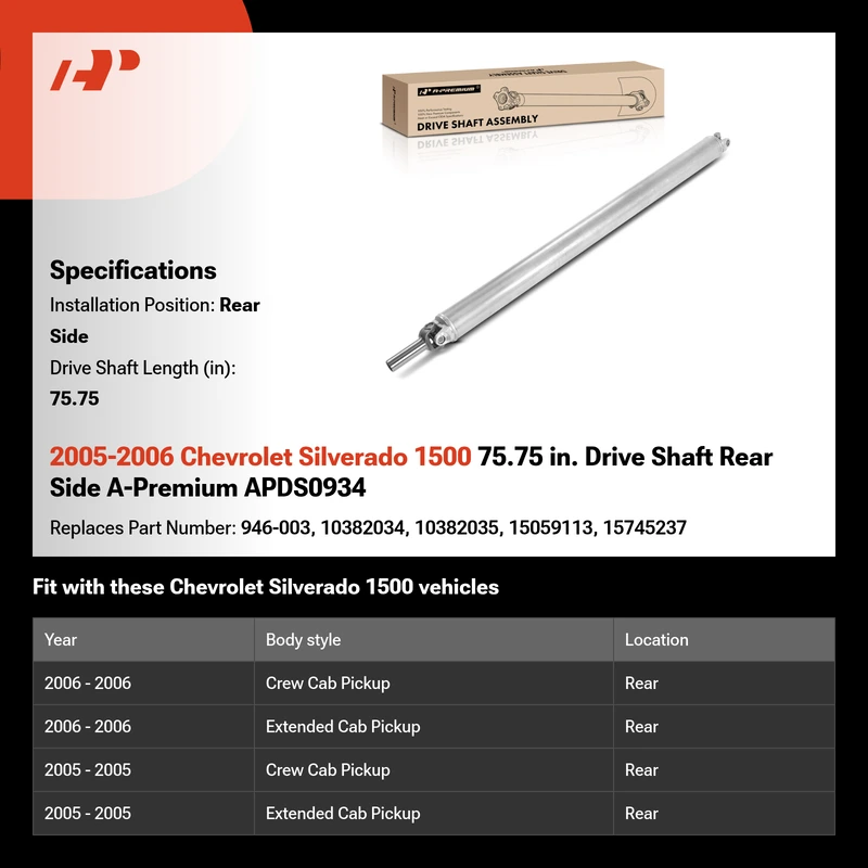 2005-2006 Chevrolet Silverado 1500 75.75 in. Drive Shaft Rear Side A-Premium APDS0934