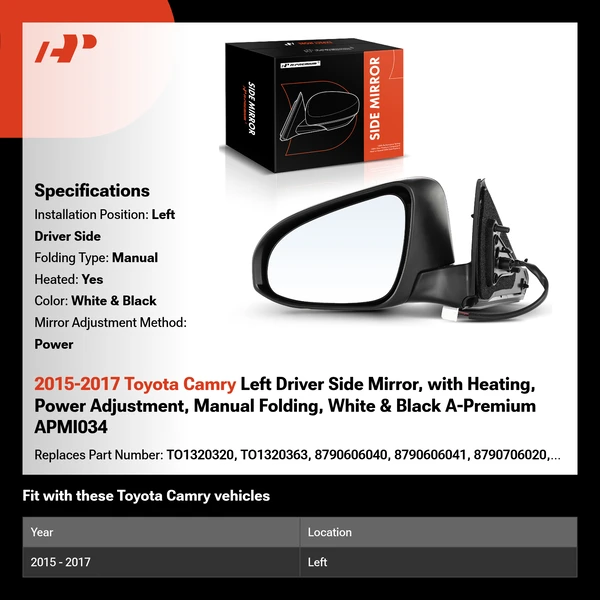 2015-2017 Toyota Camry Left Driver Side Mirror, with Heating, Power Adjustment, Manual Folding, White & Black A-Premium APMI034