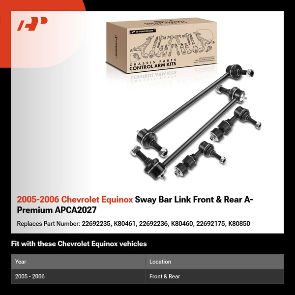 2005-2006 Chevrolet Equinox Sway Bar Link Front & Rear A-Premium APCA2027