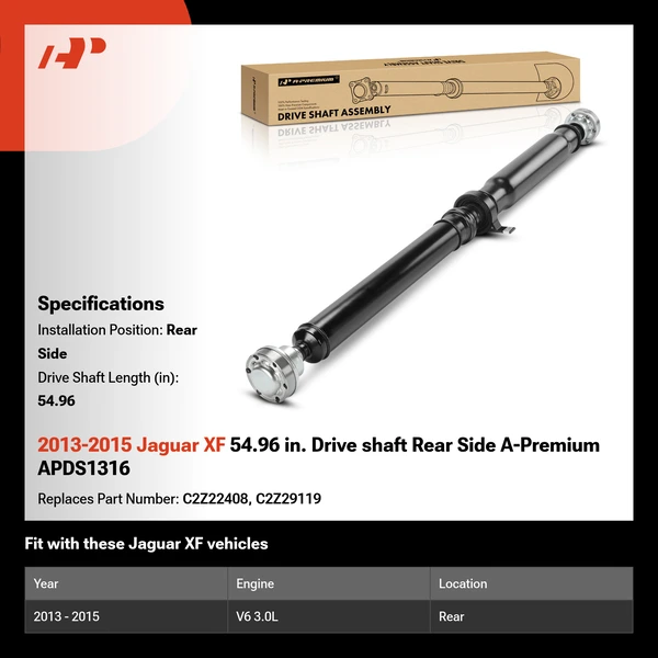 2013-2015 Jaguar XF 54.96 in. Drive shaft Rear Side A-Premium APDS1316