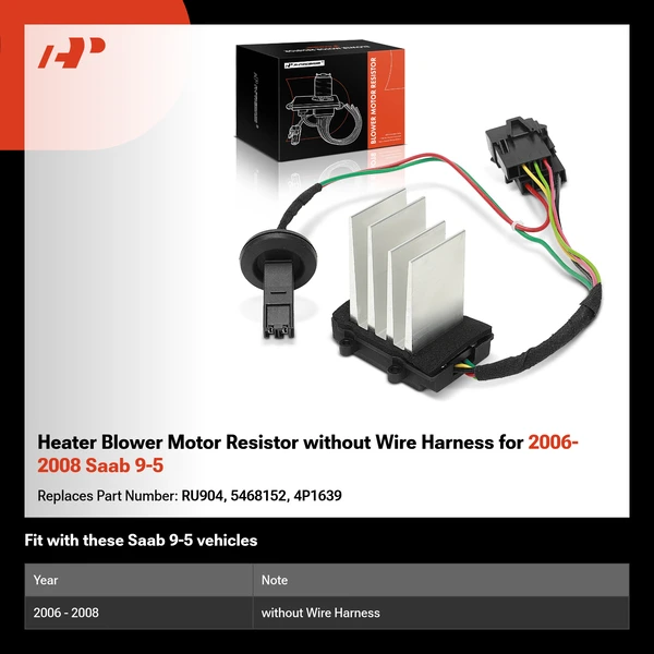 Heater Blower Motor Resistor without Wire Harness for 2006-2008 Saab 9-5