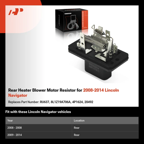 Rear Heater Blower Motor Resistor for 2008-2014 Lincoln Navigator