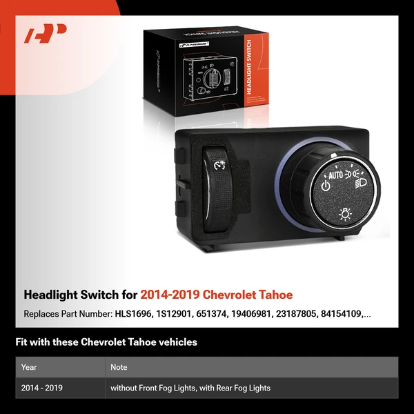 Headlight Switch for 2014-2019 Chevrolet Tahoe