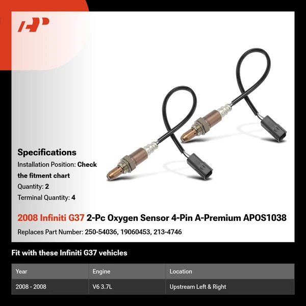 2008 Infiniti G37 2-Pc Oxygen Sensor 4-Pin A-Premium APOS1038
