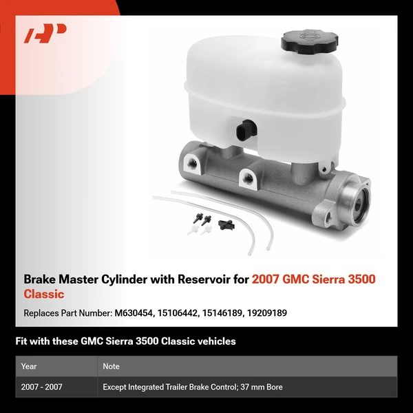 Brake Master Cylinder with Reservoir for 2007 GMC Sierra 3500 Classic