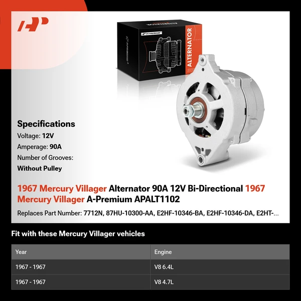 1967 Mercury Villager Alternator 90A 12V Bi-Directional 1967 Mercury Villager A-Premium APALT1102