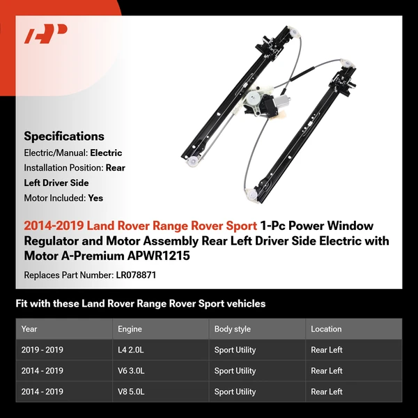 2014-2019 Land Rover Range Rover Sport 1-Pc Power Window Regulator and Motor Assembly Rear Left Driver Side Electric with Motor A-Premium APWR1215