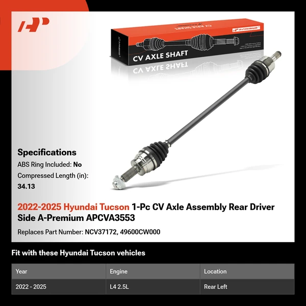 2022-2025 Hyundai Tucson 1-Pc CV Axle Assembly Rear Driver Side A-Premium APCVA3553