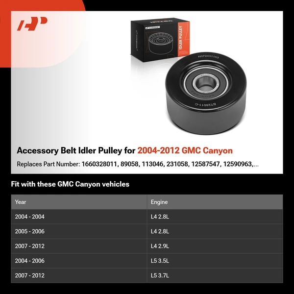 Accessory Belt Idler Pulley for 2004-2012 GMC Canyon