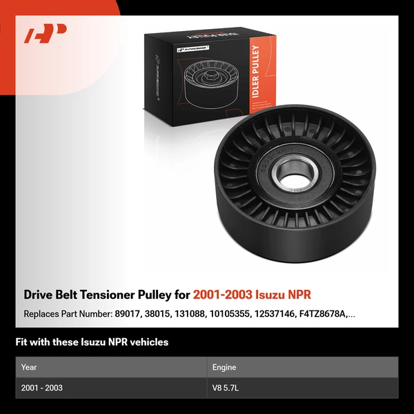 Drive Belt Tensioner Pulley for 2001-2003 Isuzu NPR