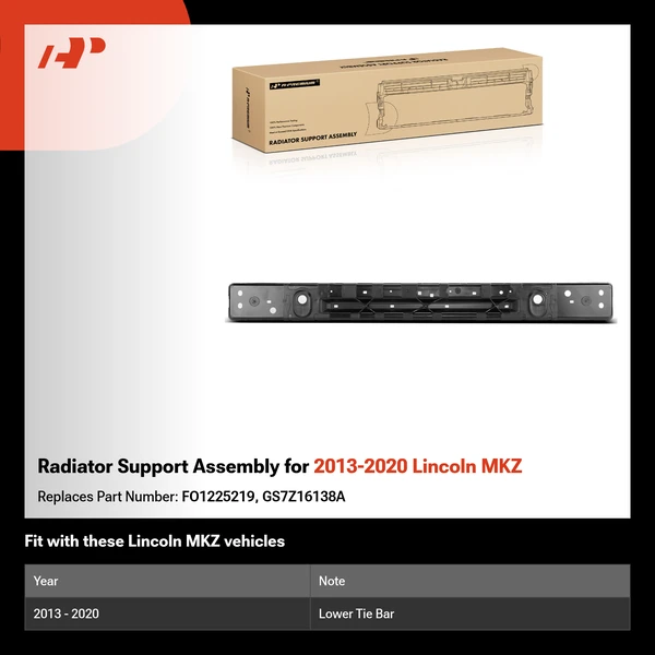 Radiator Support Assembly for 2013-2020 Lincoln MKZ