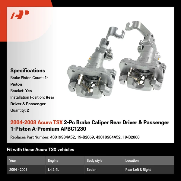 2004-2008 Acura TSX 2-Pc Brake Caliper Rear Driver & Passenger 1-Piston A-Premium APBC1230