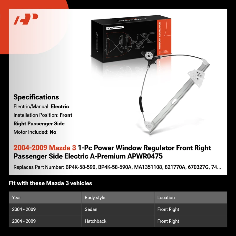 2004-2009 Mazda 3 1-Pc Power Window Regulator Front Right Passenger Side Electric A-Premium APWR0475