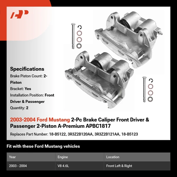 2003-2004 Ford Mustang 2-Pc Brake Caliper Front Driver & Passenger 2-Piston A-Premium APBC1817
