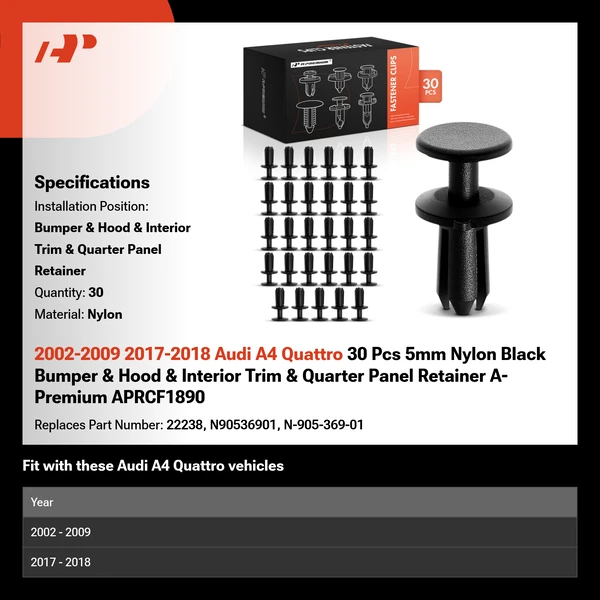 2002-2009 2017-2018 Audi A4 Quattro 30 Pcs 5mm Nylon Black Bumper & Hood & Interior Trim & Quarter Panel Retainer A-Premium APRCF1890
