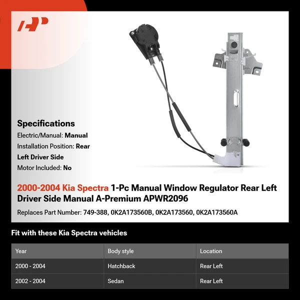 2000-2004 Kia Spectra 1-Pc Manual Window Regulator Rear Left Driver Side Manual A-Premium APWR2096
