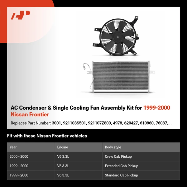 AC Condenser & Single Cooling Fan Assembly Kit for 1999-2000 Nissan Frontier